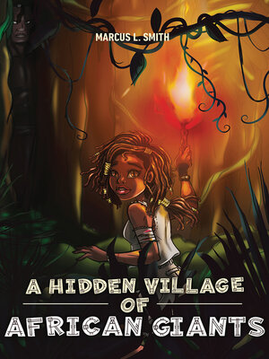 cover image of A Hidden Village of African Giants